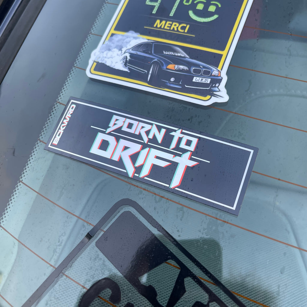 Stickers holographique "BORN TO DRIFT"